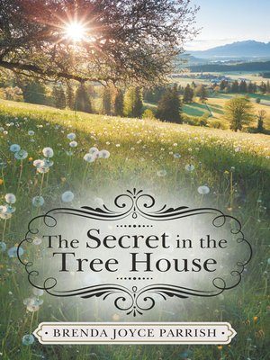 cover image of The Secret in the Tree House